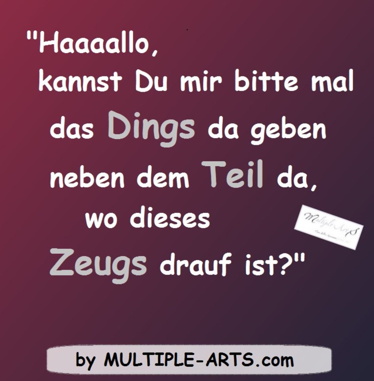 Grafik mit lustigem Spruch von Heike