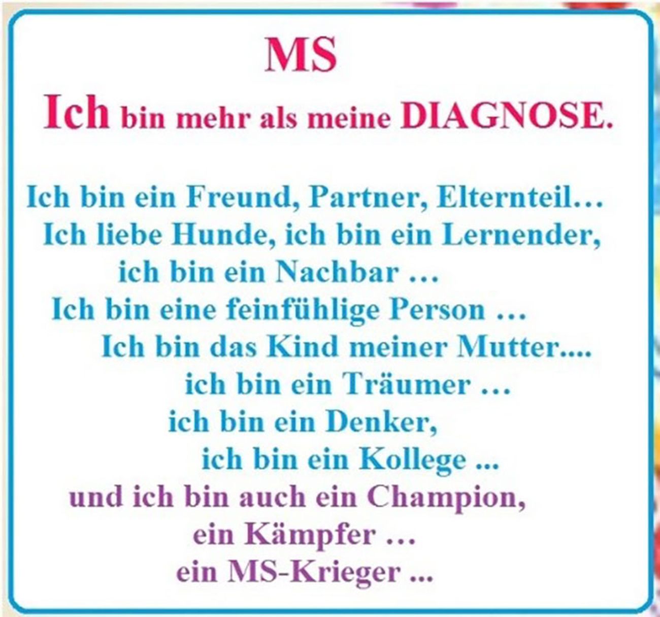 Spruch: MS - Ich bin mehr als meine Diagnose
