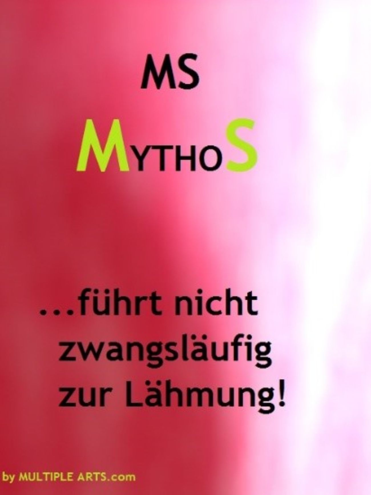 Ms bedeutet nicht gleich Lähmung